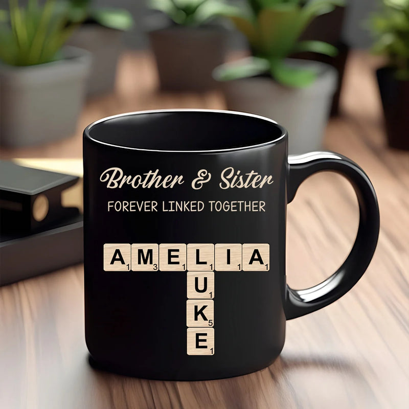 Custom Black Mug - Brothers & Sisters Forever Linked Together - Personalized Brothers, Sisters, Siblings, Family image 0