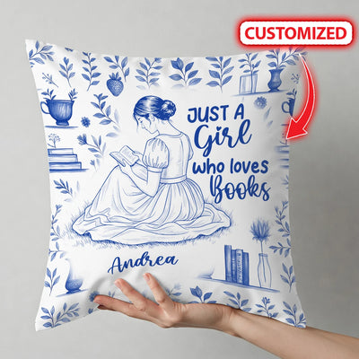 Custom Pillow - Just A Girl Who Loves Books - Personalized Gifts For Book Lovers image 0