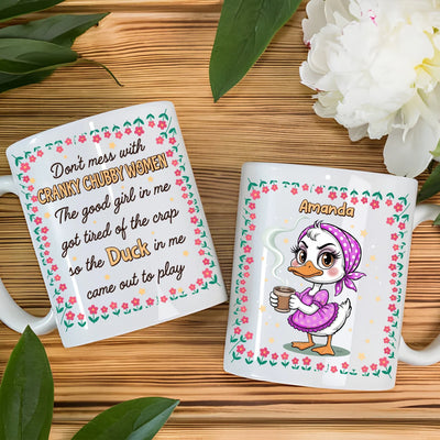 Custom Mug - Lady Duck Don't Mess With Cranky Chubby Women - Personalized Funny Trending Mug image 1
