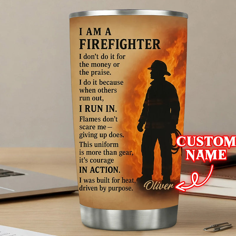Custom 20Oz Stainless Steel Tumbler - I Am A Firefighter - Personalized Gifts to Firefighter Portrait image 0