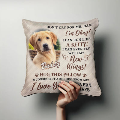 Custom Memorial Dog Loss Pet Loss Pillow - Don't Cry For Me, Mom - Personalized Gifts For Dog Mom, Cat Mom, Pet Lovers image 1