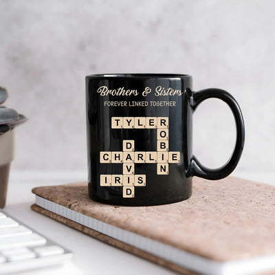 Custom Black Mug - Brothers & Sisters Forever Linked Together - Personalized Brothers, Sisters, Siblings, Family image 1