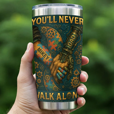 Custom 20Oz Stainless Steel Tumbler - You'll Never Walk Alone - Personalized Gifts to Autism Awareness image 5