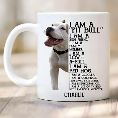 Custom Mug - I Am Pittbull I Am Best Friend - Personalized Gifts to Dog Lovers, Dog Dad, Dog Mom image 2