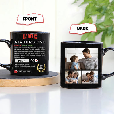 Custom Mug - Dadflix A Father's Love - Personalized Father's Day, Gift For Father image 0