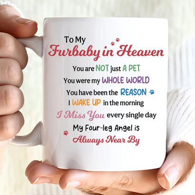Custom Mug - To My Furbaby in Heaven - Personalized Memorial Gift For Dog Lovers, Cat Lovers image 3