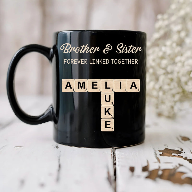 Custom Black Mug - Brothers & Sisters Forever Linked Together - Personalized Brothers, Sisters, Siblings, Family image 2